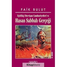 Hasan Sabbah Gerçeği - Faik Bulut - Berfin Yayınları