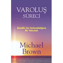 Varoluş Süreci - Michael Brown - Butik