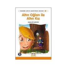 Altın Oğlan ile Altın Kız / Anadolu Masalları - Hasan Latif Sarıyüce - Nar Yayınları
