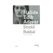 Sinekli Bakkal - Halide Edib Adıvar - Can Yayınları