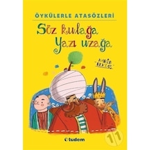 Söz Kulağa Yazı Uzağa