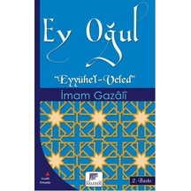 Ey Oğul Imam Gazali Gelenek Yayıncılık