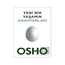 Yeni Bir Yaşamın Anahtarları - Osho - Butik