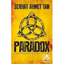 Paradox / Serhat Ahmet Tan