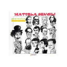Hatırla Sevgili - Portreler - Bülent Karaköse - Gezegen