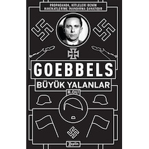 Büyük Yalanlar Iıı. Cilt / Joseph Goebbels