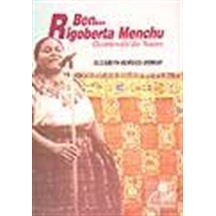 Ben Rigoberta Menchu Guatemala'da Yaşam- Belge Yayınları