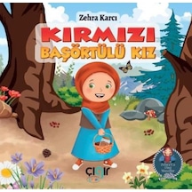 Kırmızı Başörtülü Kız - Zehra Karcı - Çığır Çocuk