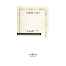 Kyklops-Hasan Ali Yücel Klasikler - Euripides - İş Bankası Kültür Yayınları