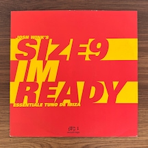 Josh Wink 's Size 9 I'm Ready