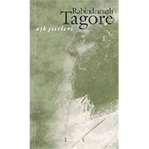 Aşk Şiirleri - Rabindranath Tagore - Rabindranath Tagore - Kırmızı Yayınları