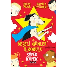 Neşeli Günler İlkokulu Süper Köpek - Yqbx-650084