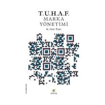 Tuhaf - Marka Yönetimi - M. İmer Özer - Elma Yayınevi