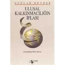 Ulusal Kalkınmacılığın Iflası / Çağlar Keyder 9789753420402
