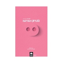 Hayvan Çiftliği - Siyasi Alegori Ve Edebiyat