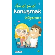 Güzel Güzel Konuşmak İstiyorum / Esra Uluç