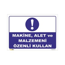 Makina Ve Malzemeni Özenli Kullan - Isg Levhası 35 X 50 Cm Dekota 3 Mm