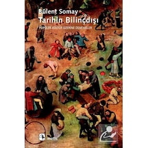 Tarihin Bilinçdışı / Bülent Somay