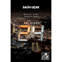 Kalkışma-24 Saat - Salih Uçar - Cinius