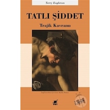 Tatlı Şiddet - Terry Eagleton - Ayrıntı Yayınları