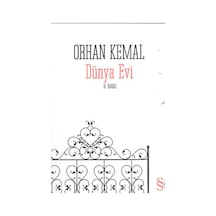 Dünya Evi - Orhan Kemal - Everest Yayınları