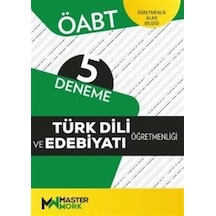ÖABT Türk Dili ve Edebiyatı Öğretmenliği 0 -5 Deneme- Masterwork ÖABT Türk Dili ve Edebiyatı Öğretmenliği 0 -5 Deneme- Masterwork