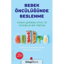 Bebek Öncülüğünde Beslenme - Dünya Çapında Etkili ve Güvenilir Bir Yöntem - Malina Linkas Malkani - Peta