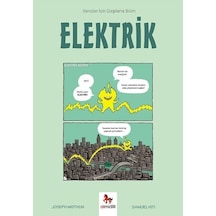 Elektrik - Gençler İçin Çizgilerle Bilim - Joseph Midthun - Almidilli