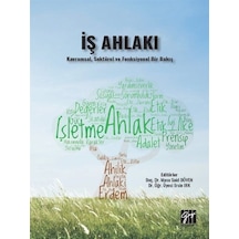 İş Ahlakı / Musa Said Döven