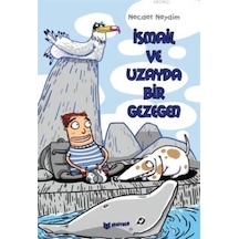 Ismail Ve Uzayda Bir Gezegen