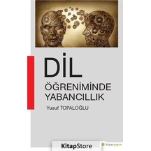 Dil Öğreniminde Yabancıllık - Yusuf Topaloğlu - Hiperlink