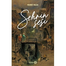 Şehrin Sesi - Mehmet Mazak - Yeditepe Yayınevi