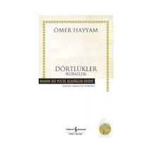 Dörtlükler - Hasan Ali Yücel Klasikleri - Ömer Hayyam - İş Bankası Kültür Yayınları