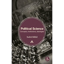 Political Science - Concepts, Institutions, Ideologies 9789752500693