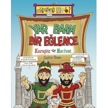 Yar Bana Bir Eğlence - Karagöz ve Hacivat - Eğlenceli Hobi