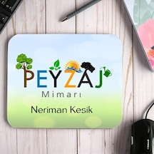 Peyzaj Mimarına Hediye Özel Isimli Mouse Pad