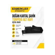 Tofaş Doğan Kartal Şahin Torpido Alt Eşya Rafı Dkş - Erb299