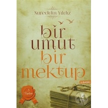 Bir Umut Bir Mektup 3. Cilt  - Toplum  - Nureddin Yıldız  - Tahlil Yayınları