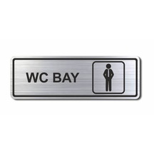 Wc Bay Tuvalet Kapı Duvar Uyarı - Yönlendirme Levhası Gümüş (540313042)
