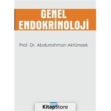 Genel Endokrinoloji - Abdurrahman Aktümsek - Nobel Akademik Yayıncılık