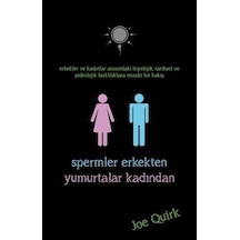 Spermler Erkekten Yumurtalar Kadından - Joe Quirk - İndigo Kitap