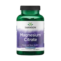 Swanson Magnesium Magnezyum Citrate Bone Health- Super Strength 112.5 Mg 240 Tabs