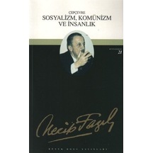 Sosyalizm Komünizm ve  Insanlık
