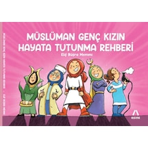 Müslüman Genç Kızın Hayata Tutunma Rehberi - Kyut-759364