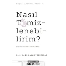 Nasıl Temizlenebilirim / Prof. Dr. M. Hakan Türkçapar