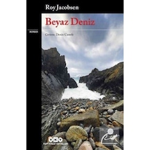 Beyaz Deniz - Roy Jacobsen - Yapı Kredi Yayınları