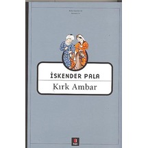 Kırk Ambar - İskender Pala - Kapı Yayınları
