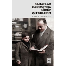 Sahaflar Çarşısı Nda Görüp İşittiklerim - Aıaı-829936