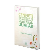 Cenneti Kazandıran ve Cehennemden Kurtaran Dualar / Abdullah N...