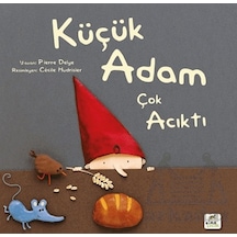 Küçük Adam Çok Acıktı Ciltli Elma Çocuk
